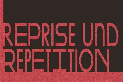 Ein schwarzes Poster mit einem roten Rahmen. Auf diesem Poster steht die Inschrift: "ADA - Archiv der Avantgarden. Reprise und Repetition". 
